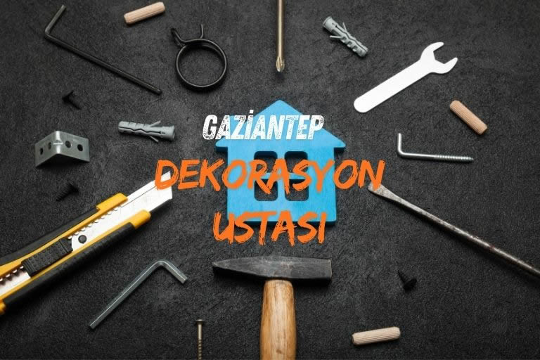 gaziantep dekorasyon