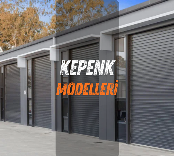 gaziantep kepenk modelleri