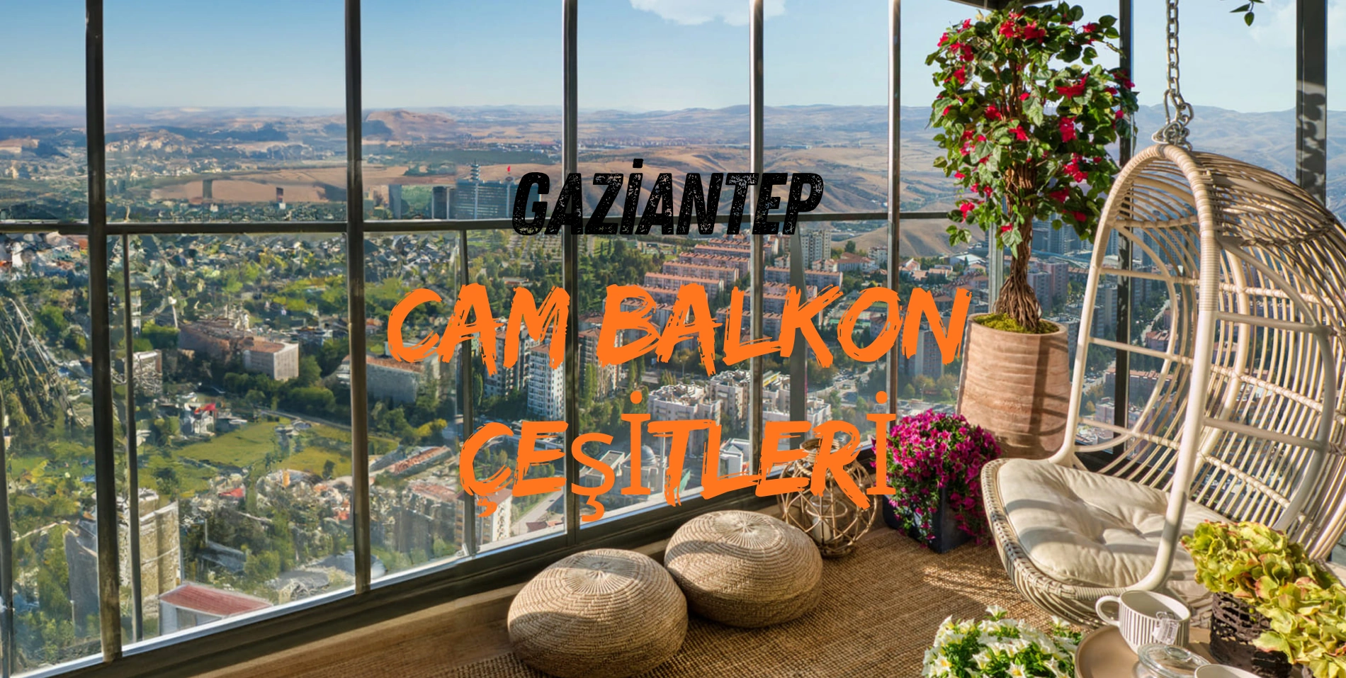 gaziantep cam balkon fiyatları