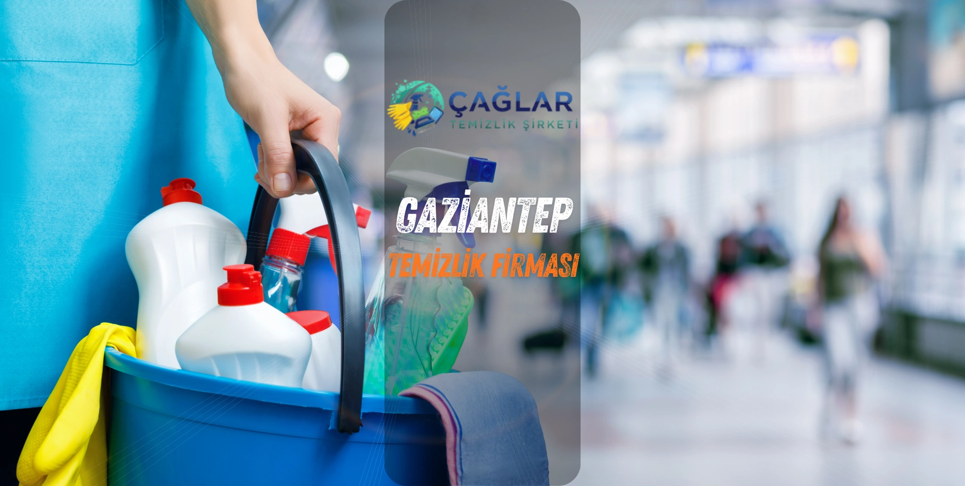 gaziantep çağlar temizlik firması