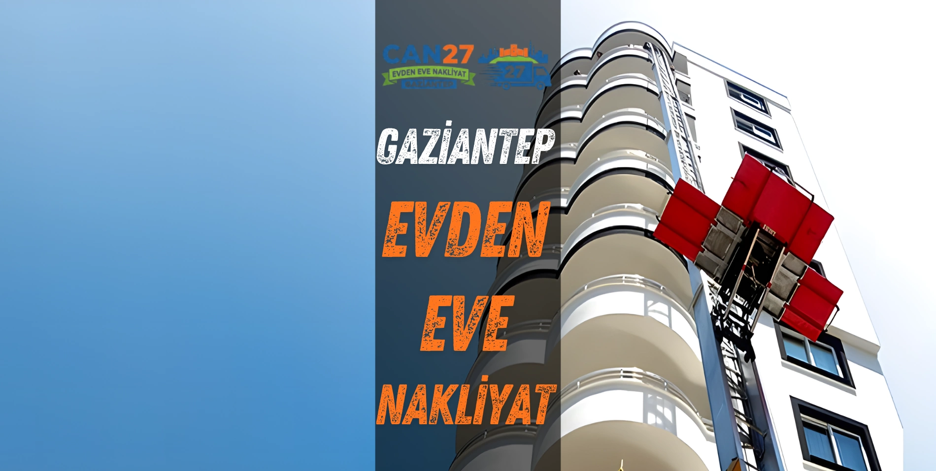 gaziantep can27 evden eve nakliyat