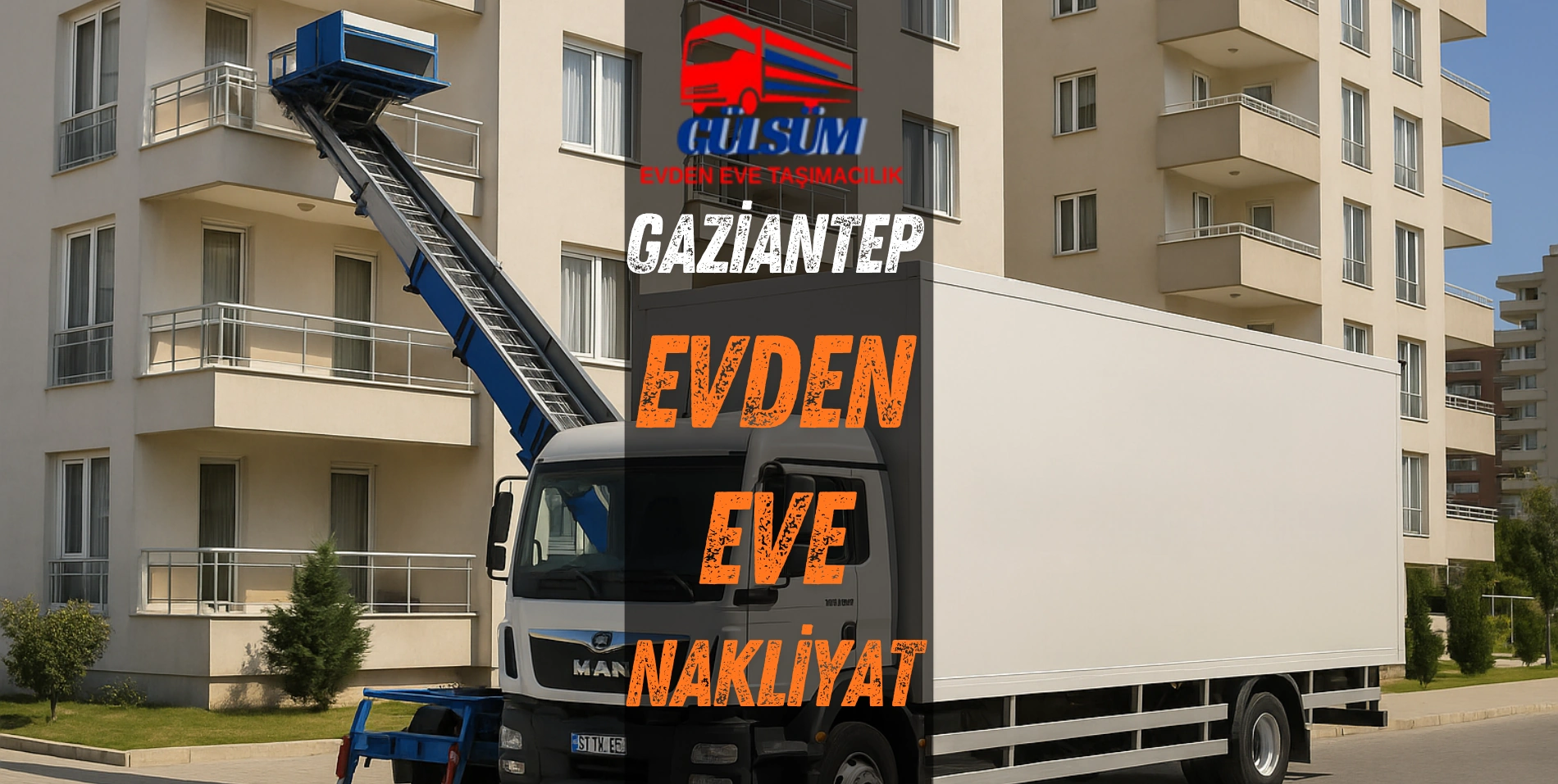 gaziantep gül-süm evden eve nakliyat