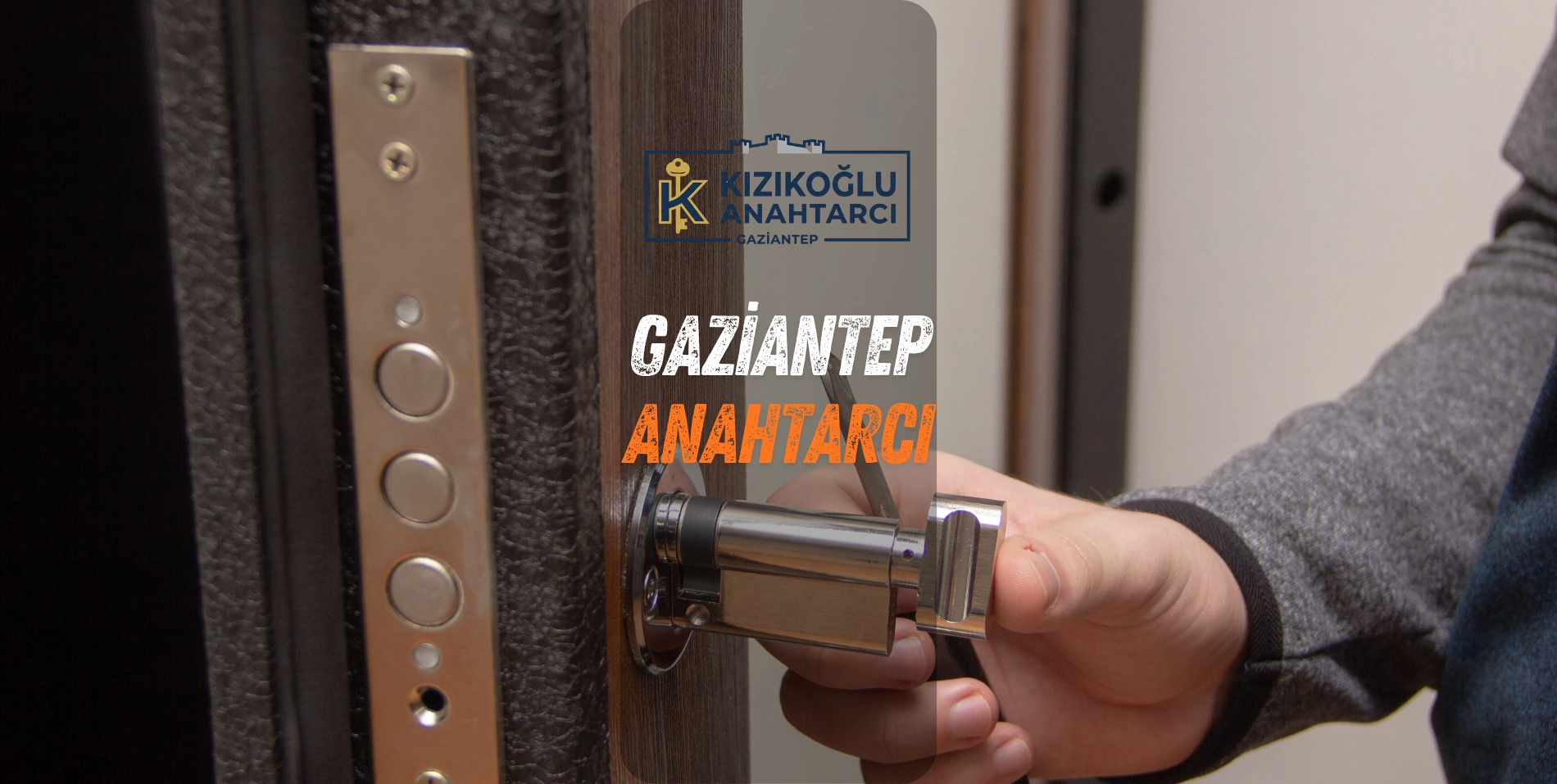 gaziantep kızıkoğlu anahtarcı