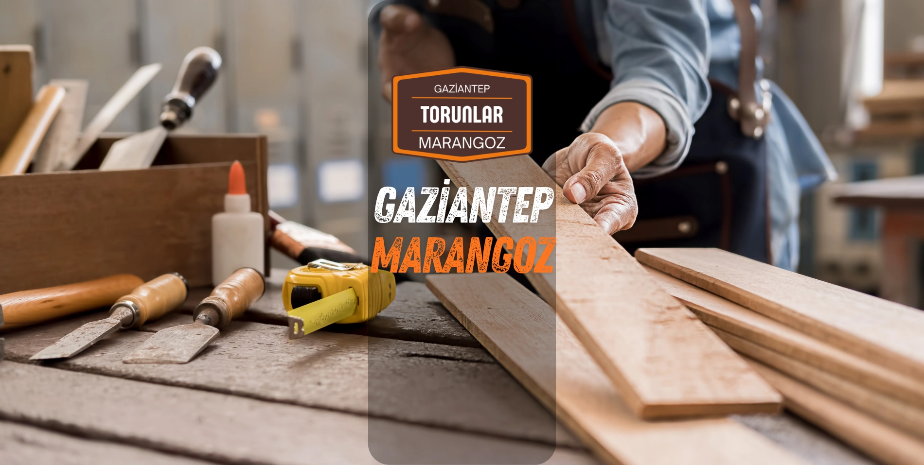 gaziantep marangoz